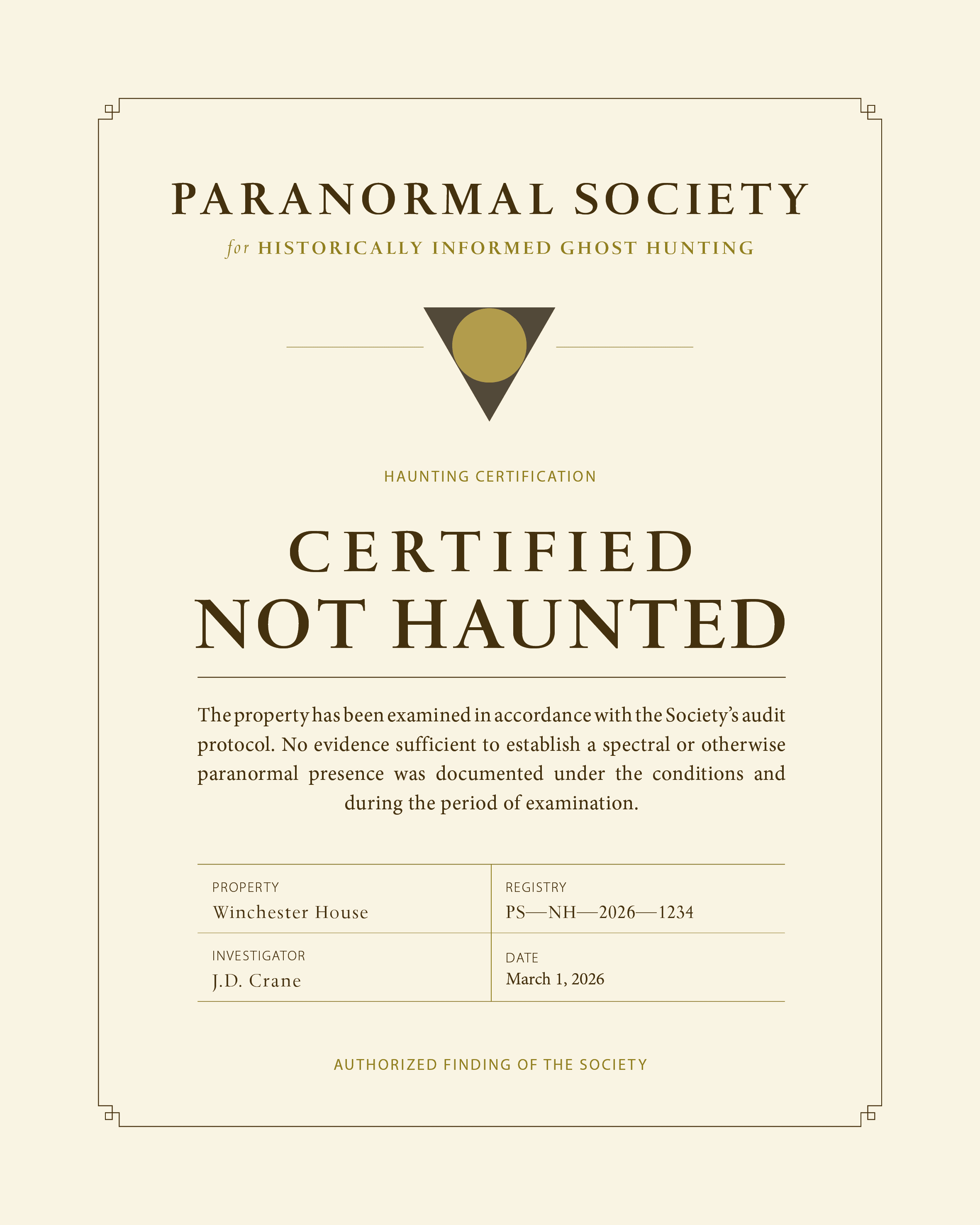 Paranormal Society Certified Not Haunted certificate for Winchester House